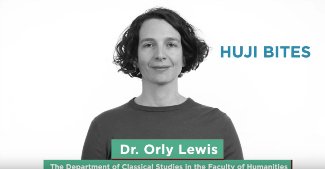 HUJI Bites: Dr. Orly Lewis