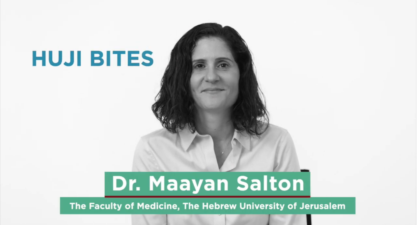 HUJI Bites: Dr. Maayan Salton